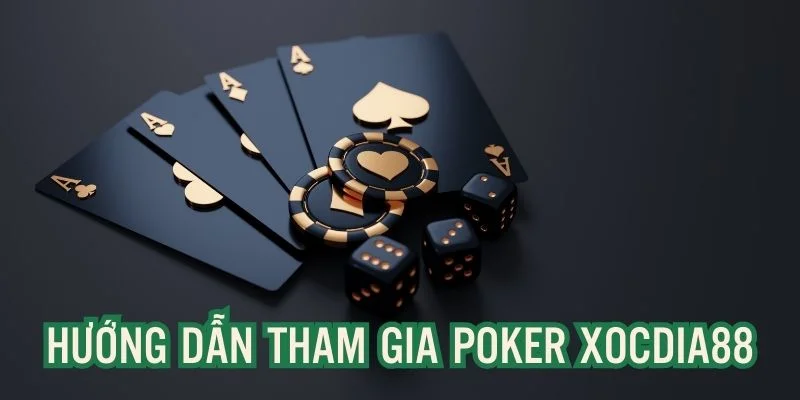 poker-xocdia88-huong-dan